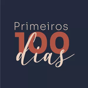 Imagem de capa para o Curso online Os Primeiros 100 Dias