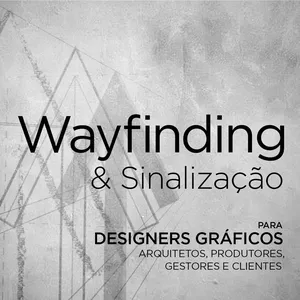 Imagem de capa para o Curso online Wayfinding e Sinalização