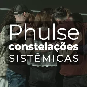 Imagem do curso Phulse - Constelações Sistêmicas
