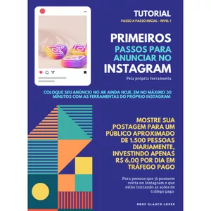 Imagem de capa para o Ebook COMEÇE A ANUNCIAR HOJE MESMO NO INSTA - TUTORIAL BÁSICO