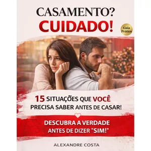 Imagem de capa para o Ebook CASAMENTO? CUIDADO!