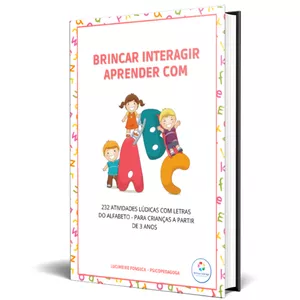 Imagem de capa para o Ebook Ebook Brincar Interagir Aprender Com ABC - 232 atividades com letras do alfabeto