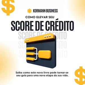 Imagem de capa para o Ebook Como Elevar seu Score de Crédito