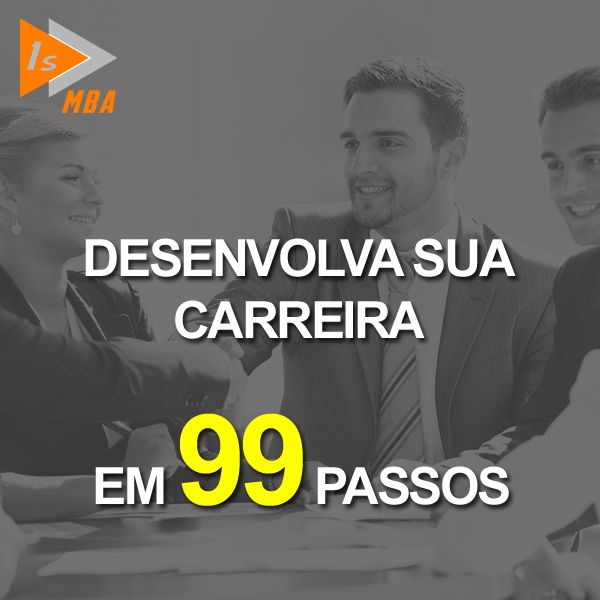 Imagem do curso 1sMBA - Desenvolva sua Carreira em 99 Passos