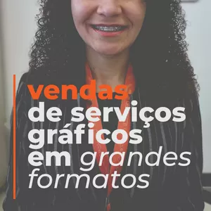Imagem de capa para o Curso online Vendas de Serviços Gráficos em Grandes Formatos 