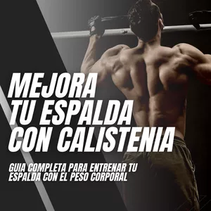 Imagen de portada para Ebook Mejora tu espalda con Calistenia (Guía completa)