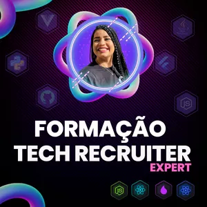 Imagem de capa para o Curso online Tech Recruiter Expert
