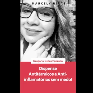 Imagem de capa para o Ebook E-book dispense antitérmicos e anti-inflamatórios sem medo.