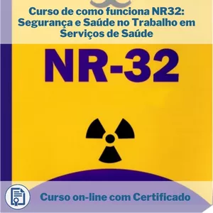 Curso de NR32 Segurança e Saúde no Trabalho em Serviços de Saúde