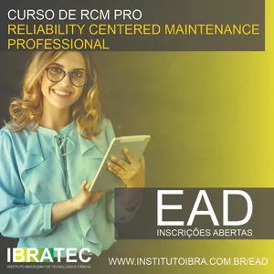 Imagem do curso CURSO DE RCM PRO (RELIABILITY CENTERED MAINTENANCE PROFISSIONAL) - IBRATEC