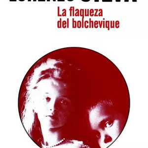 Imagen principal del producto Audiolibro La Flaqueza del Bolchevique