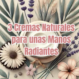Imagen de portada para Curso online 3 cremas Naturales para unas Manos Radiantes