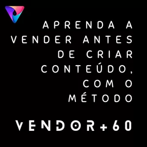 Imagem do curso Vendor+60