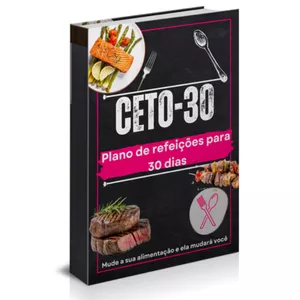 Imagem de capa para o Ebook CETO-30 + Bonus EMAGREÇA SEM DEIXAR DE COMER O QUE GOSTA