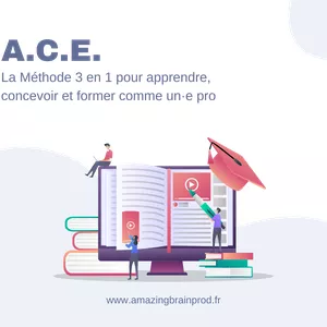 Image de couverture pour le Cours en ligne Maîtrisez l'art de la formation : LA méthode ACE 3-en-1 pour Apprendre, Concevoir et Enseigner comme un.e pro."