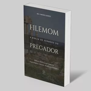 Imagem de capa para o Ebook 61 - Filemom: A Bíblia de Sermões do Pregador: Esboços Bíblicos Para Pregação e Estudos Bíblicos
