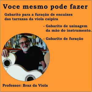 Gabaritos para a furação de encaixe das tarraxas da viola caipira