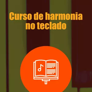 Imagem de capa para o Curso online HARMONIA no TECLADO