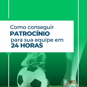 Imagem de capa para o Ebook Como conseguir patrocínio para seu time em 24 horas
