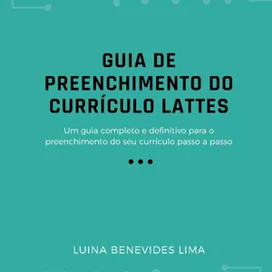 Imagem de capa para o Ebook Guia de preenchimento do Currículo Lattes