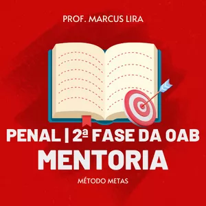 Imagem de capa para o Curso online Mentoria (2ª Fase da OAB - PENAL)