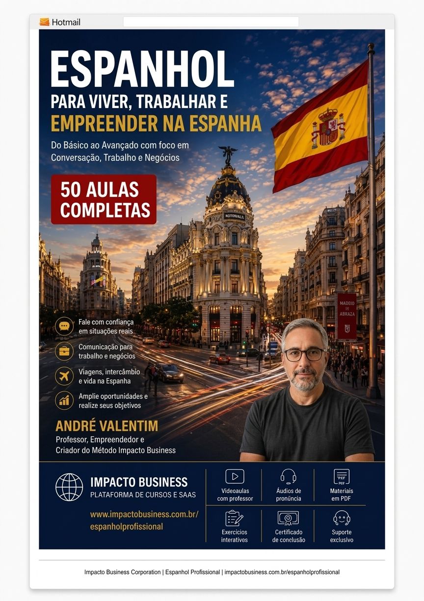 Espanhol para Viver, Trabalhar e Empreender na Espanha>
