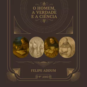 Imagem de capa para o Curso online 9º Ano – O Homem, a Verdade e a Ciência (Livro Físico)