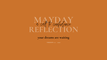 Mayday Reflection