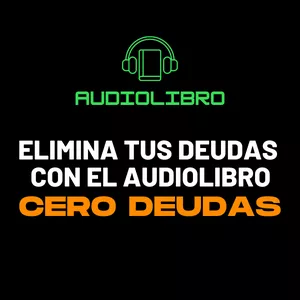Imagen de portada para Ebook Audiolibro Cero Deudas Básico