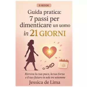 Cover image for Ebook Ebook 7 passi per dimenticare un uomo - 21 Giorni