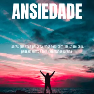 Imagem de capa para o Ebook SEM ANSIEDADE