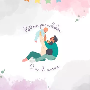 Imagem de capa para o Ebook Rotina Para Bebês de 0 a 2 Anos 