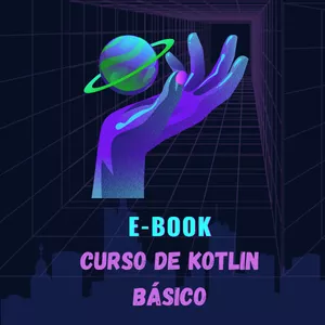 Imagem de capa para o Ebook Kotlin linguagem de programação moderna e poderosa 