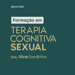 Imagem de capa para o Curso online [RENOVAÇÃO] Formação em Terapia Cognitiva Sexual 2.0