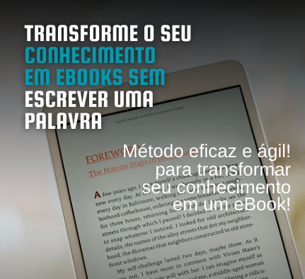 Livros digitais interativos: Transforme o seu conhecimento em ebooks sem escrever uma palavra.