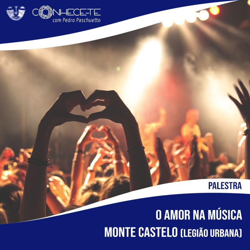 Imagem do curso Palestra: O amor na música Monte Castelo (Legião Urbana)