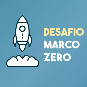 Imagem de capa para o Evento online DESAFIO MARCO ZERO