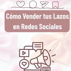 Imagen de portada para Ebook Cómo Vender tus Lazos en Redes Sociales
