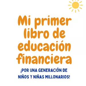 Imagen de portada para Ebook Ebook - Mi primer libro de educación financiera
