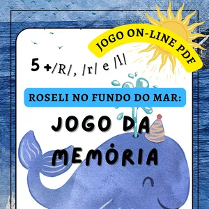 Imagem de capa para o Ebook (5+) JOGO DA MEMÓRIA ON-LINE e PDF com os Fonemas /R/, /r/, e /l/: ROSELI, A BALEIA, NO FUNDO DO MAR