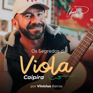 Imagem de Os Segredos da Viola Caipira | por Vinícius Barros criado por Prof. Vinicius Barros na hotmart