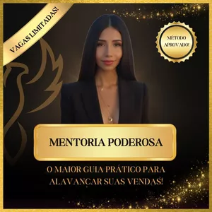 Curso MENTORIA PODEROSA - Direto e Pratico 