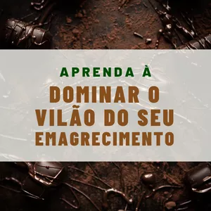 Imagem de capa para o Ebook APRENDA À DOMINAR O VILÃO DO SEU EMAGRECIMENTO!
