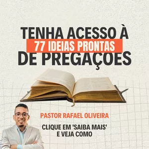 Imagem de capa para o Ebook 77 Ideias Prontas de Pregação