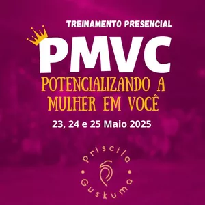 Imagem de capa para o Evento presencial PMVC 2025 - Potencializando a Mulher em Você