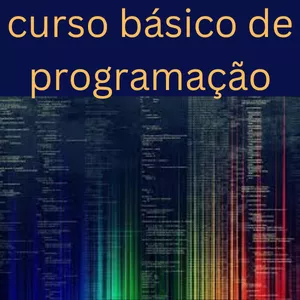 Imagem de capa para o Ebook Curso básico de programação
