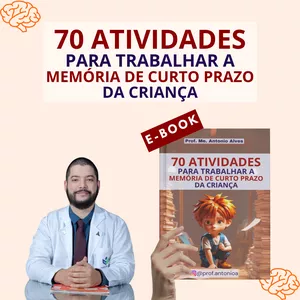 Imagem de capa para o Ebook 70 ATIVIDADES PARA TRABALHAR A MEMÓRIA DE CURTO PRAZO DA CRIANÇA