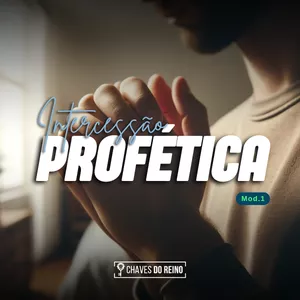 Imagem de capa para o Curso online Curso de Intercessão Profética (Mod.1)