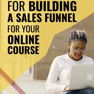 Cover image for Ebook 5 STEPS FOR BUILDING A SALES FUNNEL FOR YOUR ONLINE COURSE