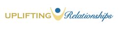Uplifting Relationships